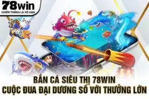 Bắn cá siêu thị