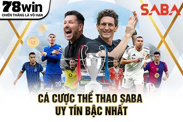 Cá cược thể thao SABA uy tín bậc nhất
