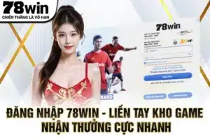 Đăng nhập 78WIN