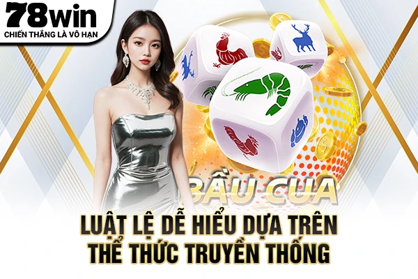 Luật lệ dễ hiểu dựa trên thể thức truyền thống