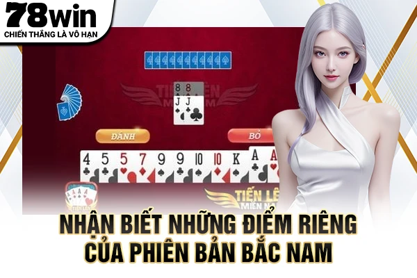 Nhận biết những điểm riêng của phiên bản bắc nam