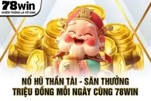 Nổ hũ Thần Tài