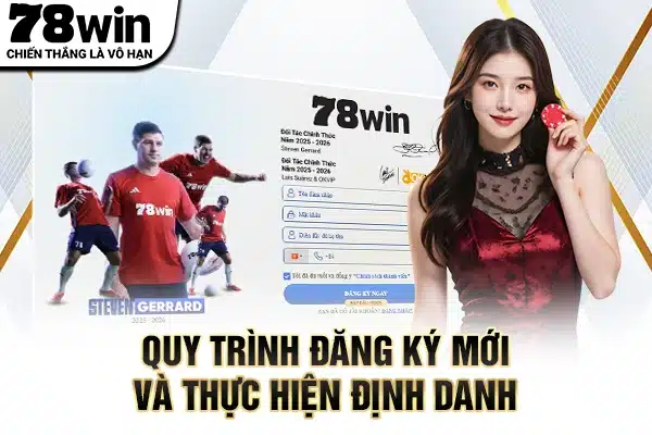 Quy trình đăng ký mới và thực hiện định danh