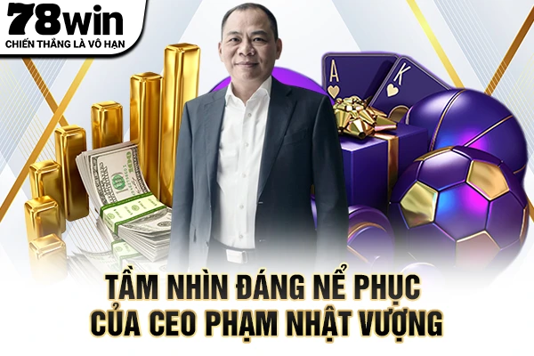 Tầm nhìn đáng nể phục của CEO Phạm Nhật Vượng
